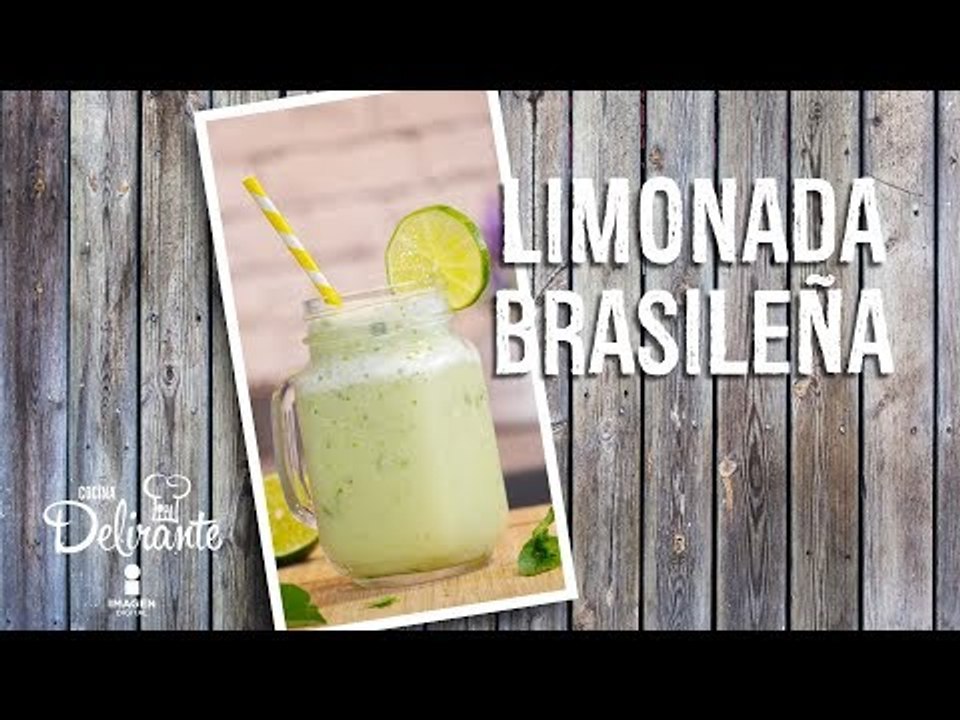 Limonada brasileña | Cocina Delirante