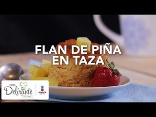 Flan de piña en taza | Cocina Delirante