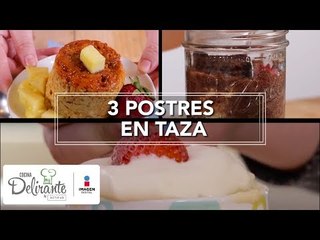 3 postres en taza | Cocina Delirante