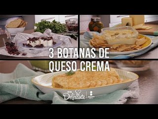 3 botanas de queso crema | Cocina Delirante