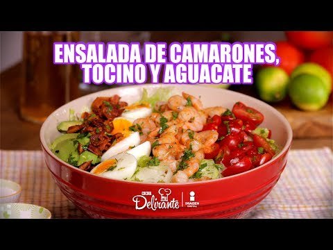 Ensalada de camarones, tocino y aguacate | Cocina Delirante