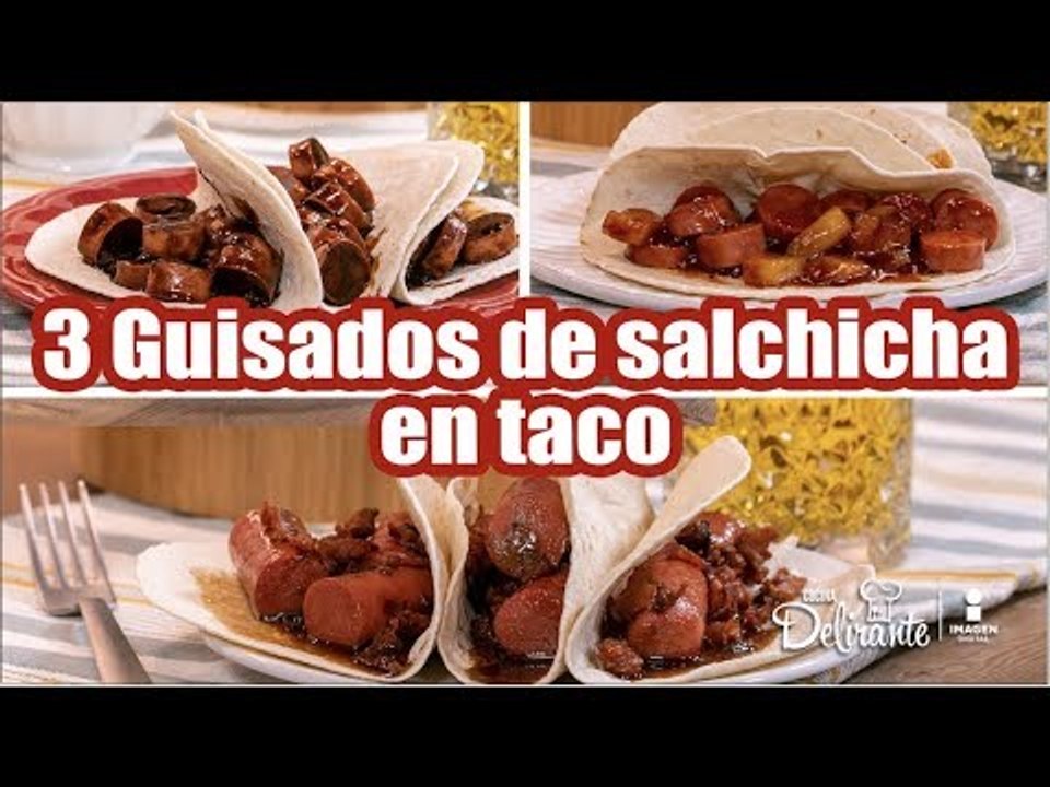 ¡3 recetas de tacos de salchicha fáciles y económicos! | Cocina Delirante