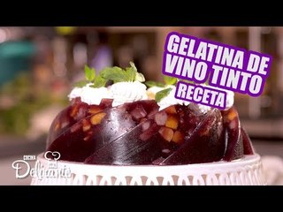 Receta de deliciosa gelatina, ¡de vino tinto! | Cocina Delirante