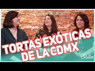 Tortas exóticas de la CDMX | Cocina Delirante