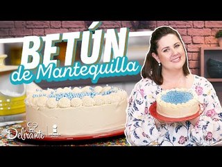 Cómo hacer Betún de Mantequilla   *BUTTERCREAM*
