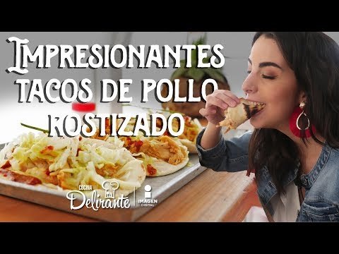 ¡Pollo Rostizado los MEJORES TACOS!| México Lindo y Qué Rico | Cocina Delirante