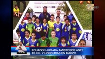 Ecuador jugará amistoso ante EEUU y Honduras en Marzo