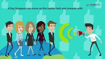 Day Swappers - An Introduction Part - II