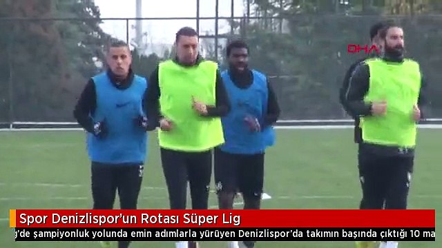Spor Denizlispor'un Rotası Süper Lig