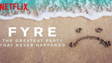 L'arnaque du Fyre Festival, un documentaire Netflix retrace l'histoire