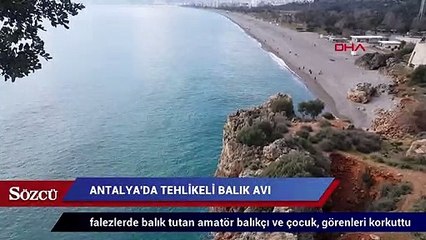 Falezlerde tehlikeli av