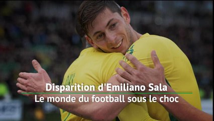 Disparition d'Emiliano Sala - Le monde du football sous le choc
