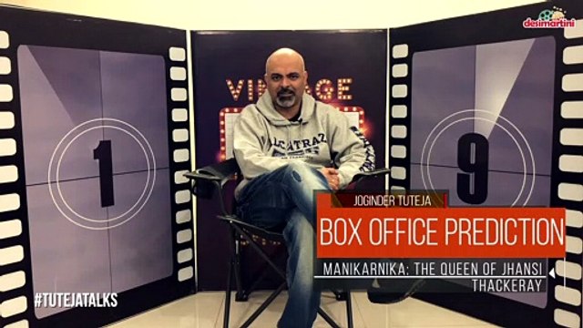 Box Office Prediction | Manikarnika: The Queen of Jhansi & Thackeray |