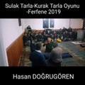 Sulak Tarla-Kurak Tarla Oyunu-Ferfene 2019