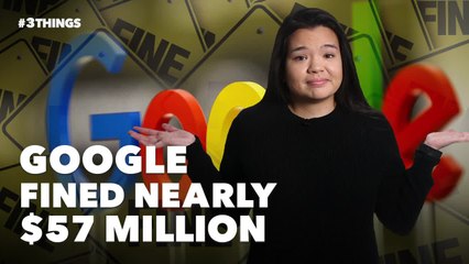 Google fined nearly $57 million