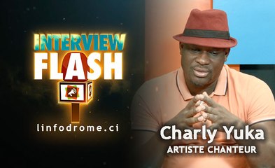 interview flash : Charly Yuka dit tout : l'eldorado, il faut y aller légalement