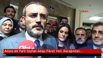 Adana AK Parti Seyhan Adayı Fikret Yeni, Bacağından Bıçaklandı