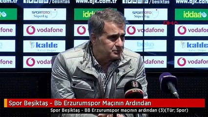 Spor Beşiktaş - Bb Erzurumspor Maçının Ardından