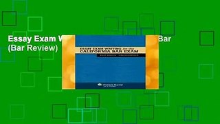 Essay Exam Writing for the California Bar (Bar Review)