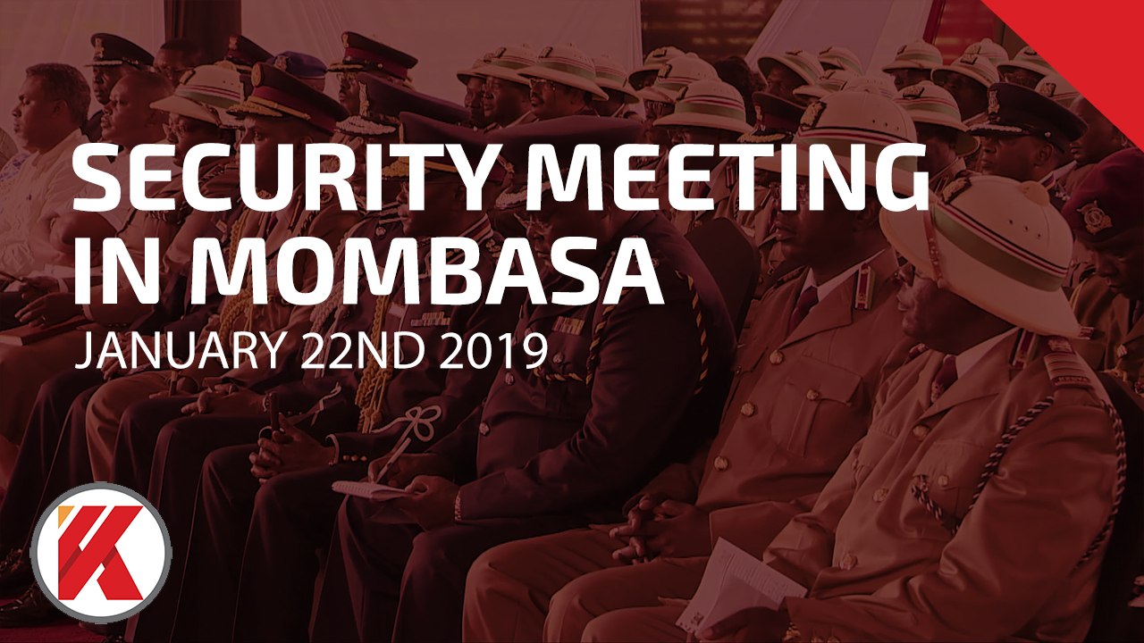 Security Meeting Held at State House, Mombasa