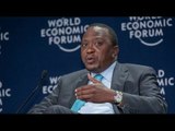 Is Africa still rising? Yes! Uhuru tells World Economic Forum