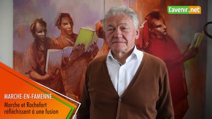 Marche et Rochefort réfléchissent à une fusion