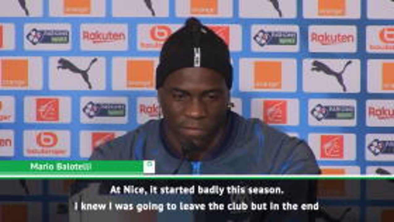 New Marseille signing Balotelli explains problems at Nice