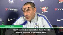 Hazard is not a leader - Sarri