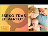 Sexo despues de un parto natural | Salud180