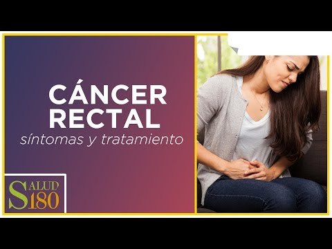 Cáncer rectal: síntomas, características y tratamiento | Salud180