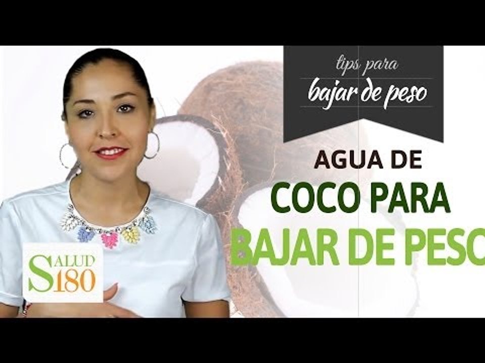 Baja de peso tomando agua de coco | Salud180