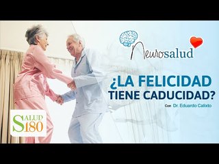 ¿La felicidad tiene caducidad? | Salud180