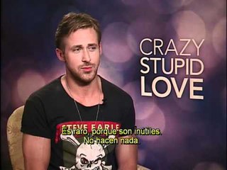 Ryan Gosling, Loco y estúpido amor