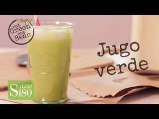 Jugo verde para desintoxicar tu cuerpo | Eat Green Eat Bean