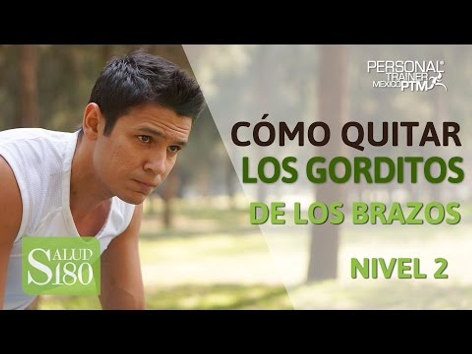 ¿Cómo quitar los gorditos en los brazos? | Salud180