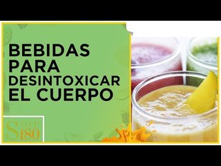 Bebida para eliminar toxinas y desinflamarte | Salud180