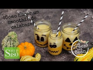 Smoothie de Calabaza fácil y rico | Cómo hacer un smoothie de calabaza | Eat Green Eat Bean