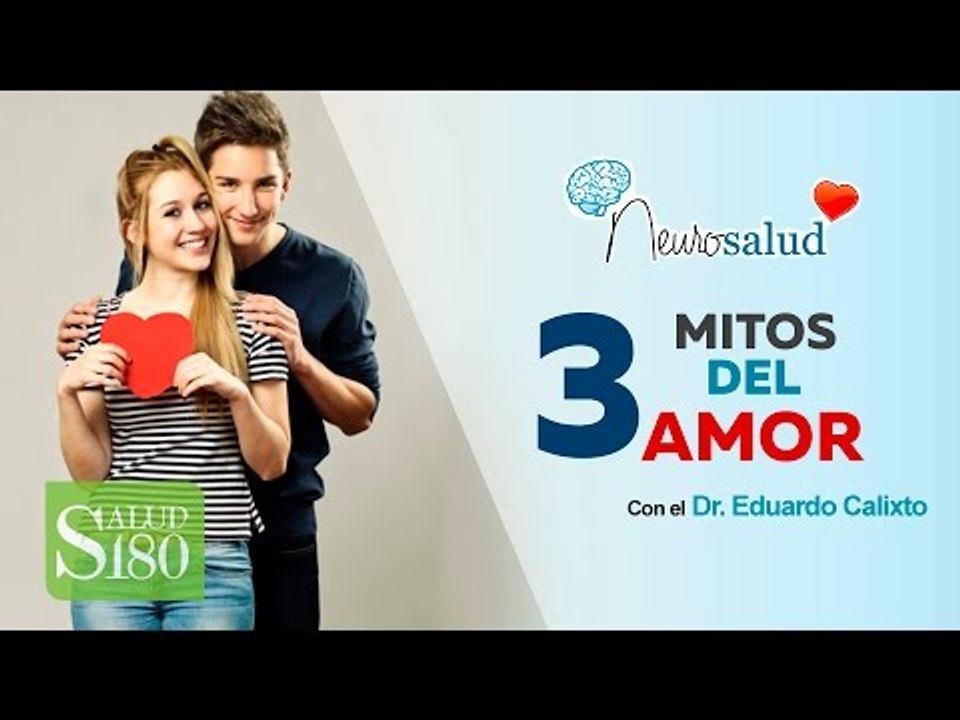 Tres mitos del amor que creías ciertos | Salud180