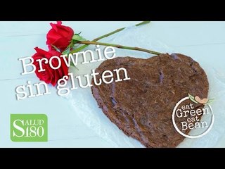 Brownie sin gluten súper delicioso | Eat Green Eat Been | Salud 180