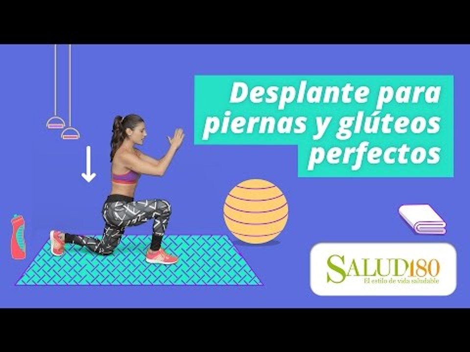 Desplante para piernas y glúteos perfectos | Muévete | Salud180