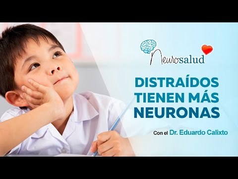 Distraídos tienen más neuronas | Salud 180