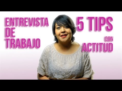 Mi primer entrevista de trabajo ¿Cómo responder? | ActitudFEM