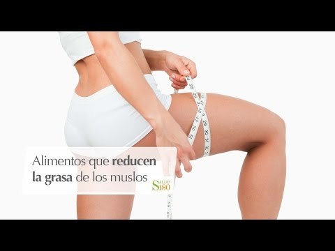 Alimentos que reducen la grasa de los muslos | Transfórmate | Salud180