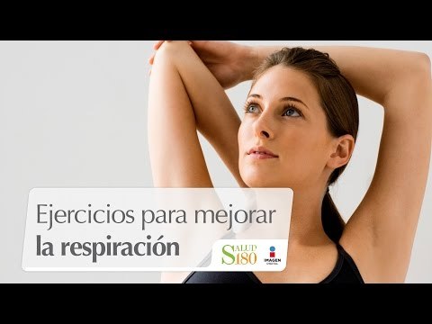 Ejercicios para mejorar la respiración | Equilíbrate | Salud180