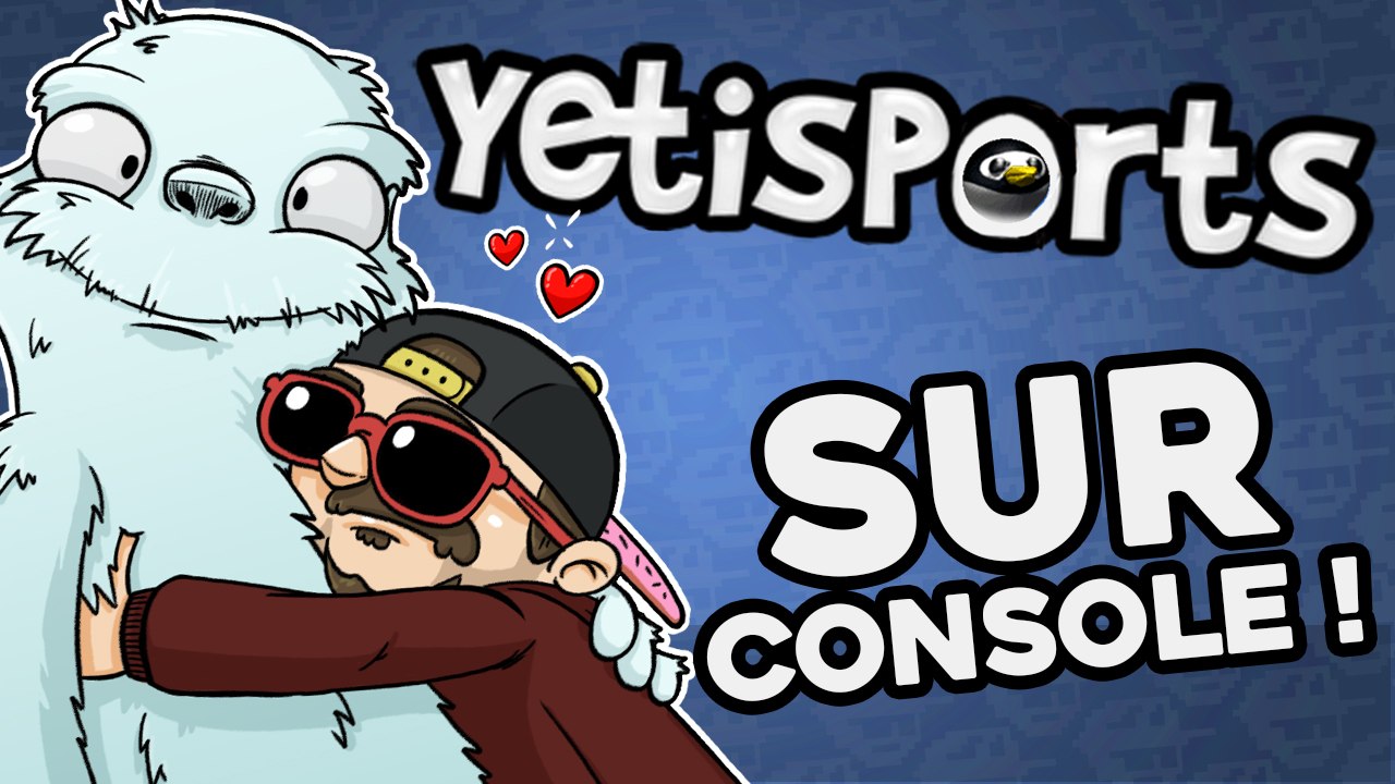 YETISPORTS sur CONSOLES !!!