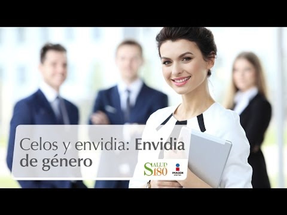 Celos y envidia: Envidia de género | Ámate | Salud180