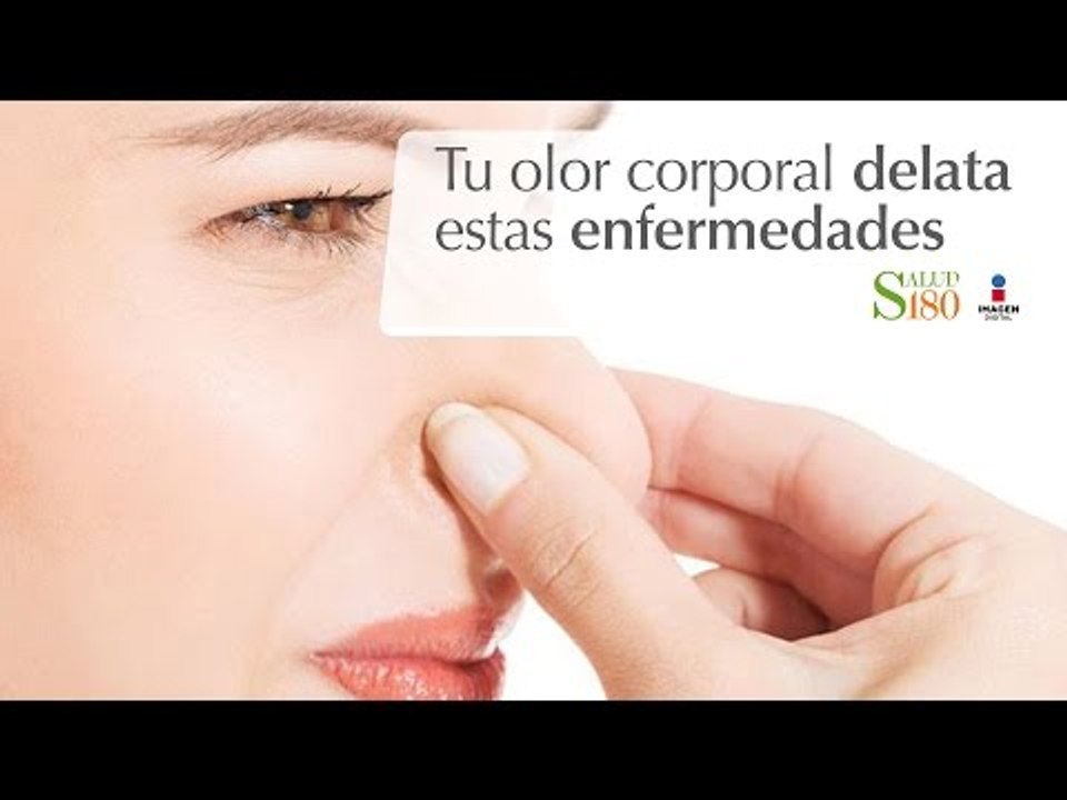 Tu olor corporal delata estas enfermedades | Cortos por Salud180