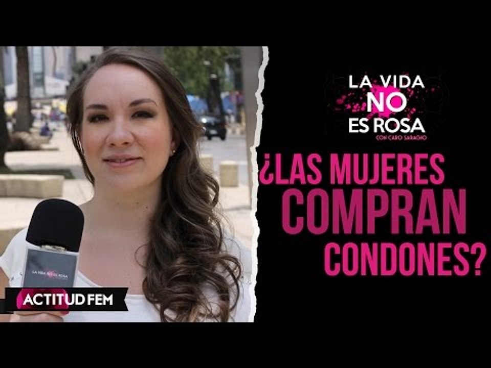 ¿Las mujeres compran condones? | ActitudFEM