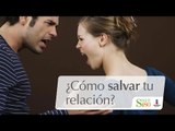 ¿Cómo salvar tu relación de pareja? | Cortos por Salud180