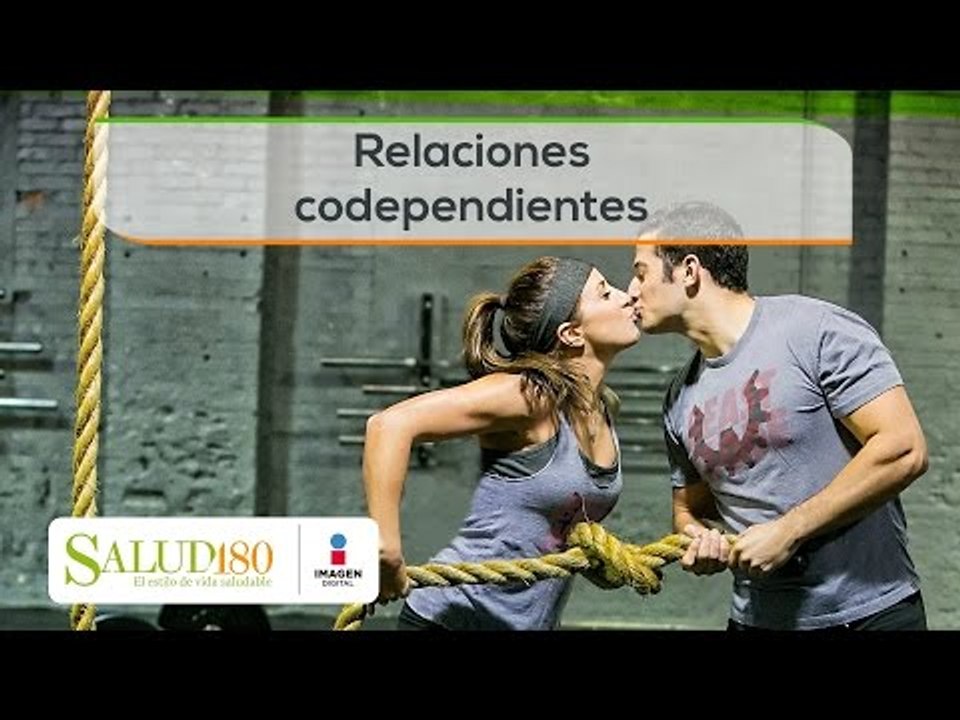 Relaciones codependientes | Salud180